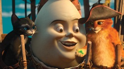 Kitty Softpaws (Salma Hayek), Humpty Dumpty (Zach Galifianakis) and Puss in Boots (Antonio Banderas)